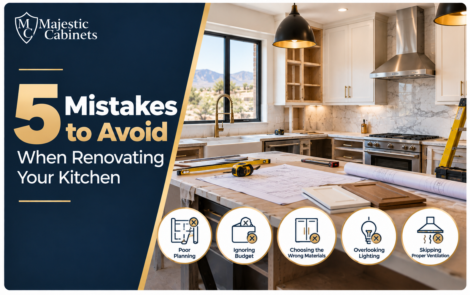 Kitchen Remodeling Mistakes to Avoid