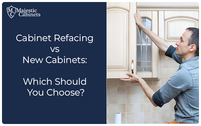 Cabinet refacing vs new cabinets compared for cost, style, durability, and storage.